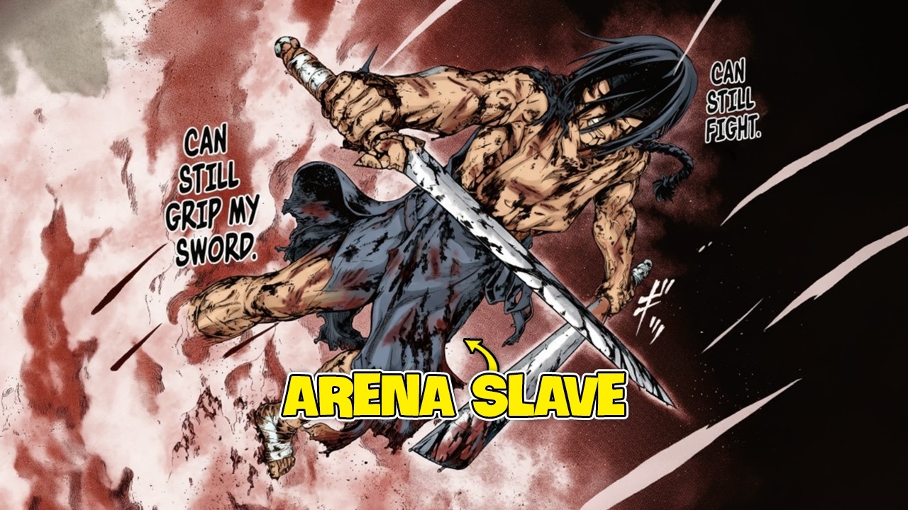 From A Disposable Arena Slave To The Enemy Kingdom&rsquo;s Strongest Warrior - Manga Recap