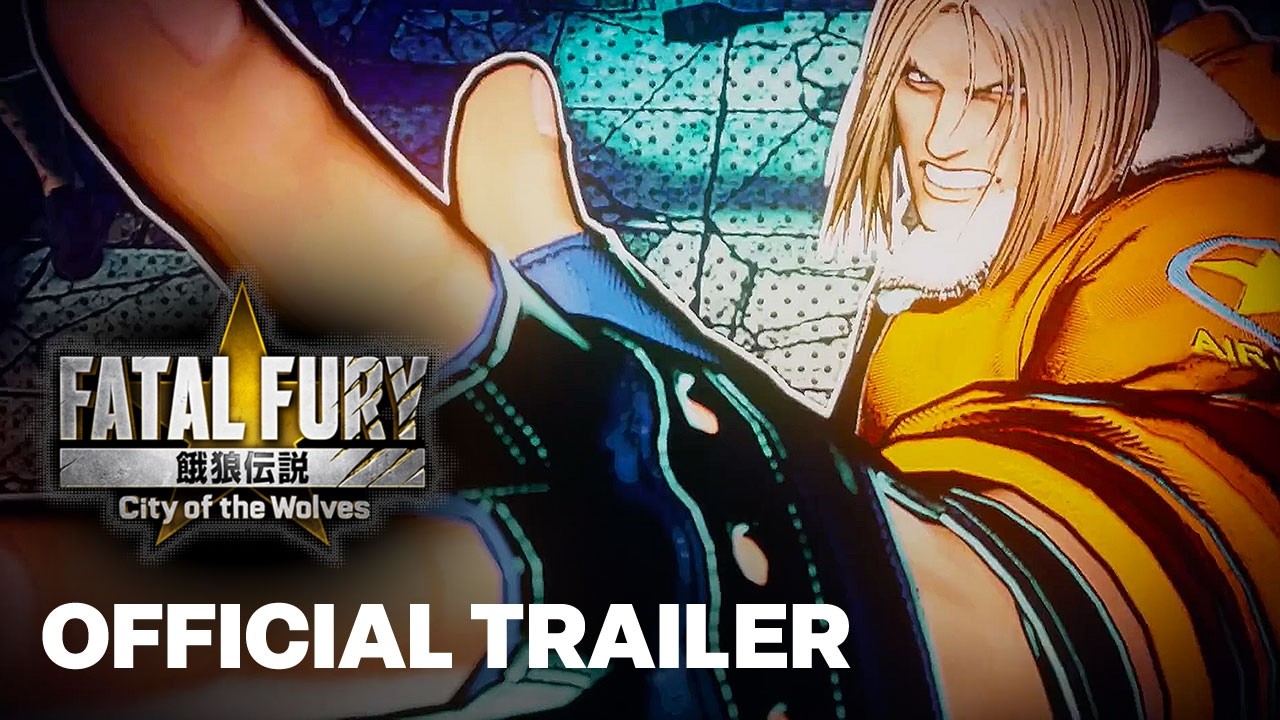 FATAL FURY: City of the Wolves｜Chain Reaction ｜Official Full Main Theme Song Trailer