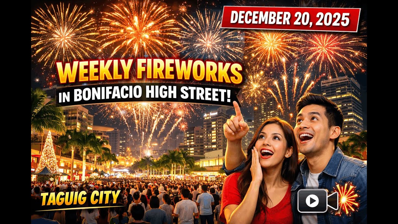 Bonifacio High Street Fireworks Display | BGC Taguig City | December 20, 2025