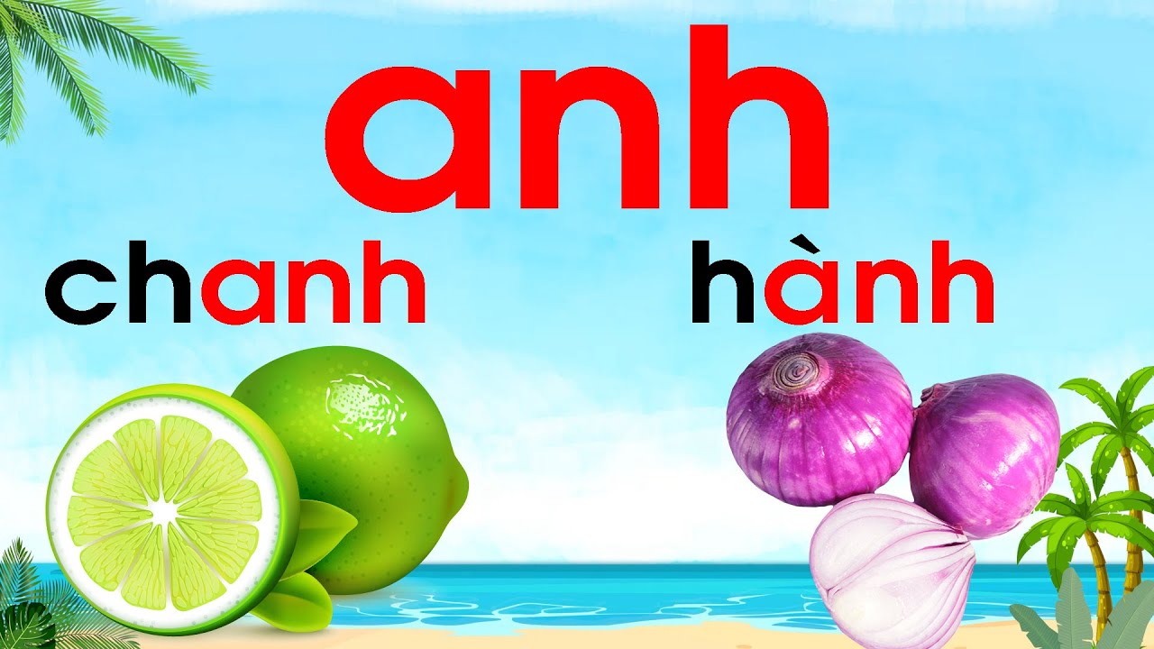 Tập đánh vần Bài 39 anh |Đánh vần tiếng việt