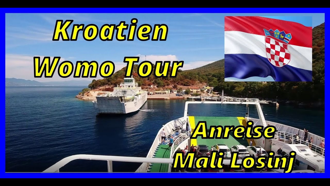Camping Wohnmobil Tour Kroatien 2022 / Teil 1 / Anreise über München nach Mali Losinj /   Vlog90