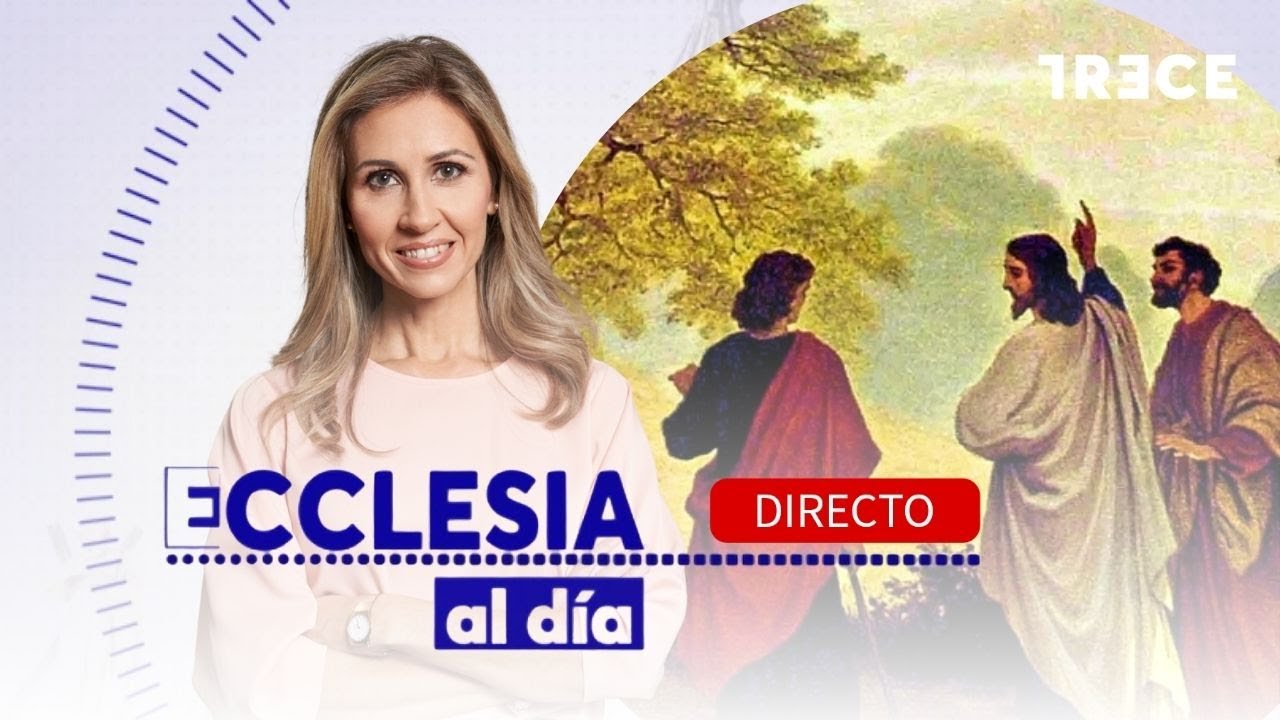 🔴 DIRECTO | ¿QUÉ SON LOS RETIROS DE EMAÚS? - ECCLESIA AL DÍA (03/02/2026)