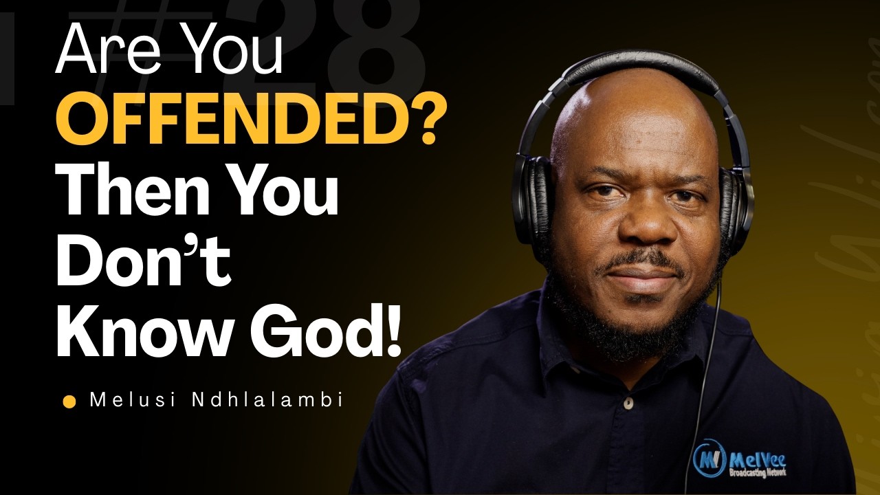 Offended? You Don't Know God! 