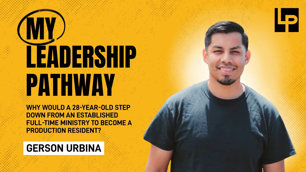 My Leadership Pathway: Gerson Urbina