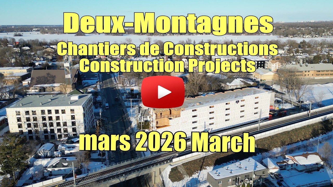 Construction Deux-Montagnes - Mar. 2026
