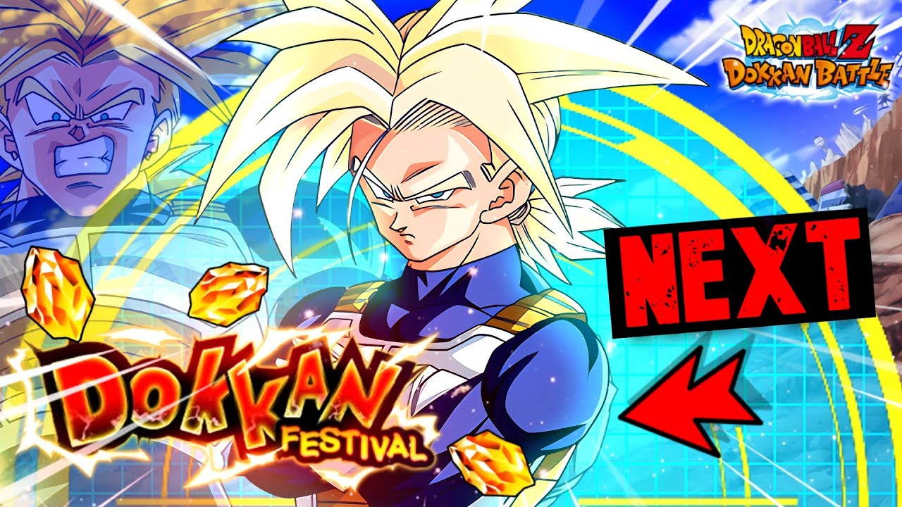 TRUNKS sera notre PROCHAIN DOKKAN FEST !