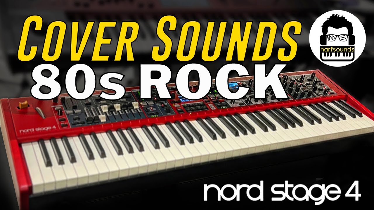 Nord Stage 4 80s Rock Cover Sounds | Bon Jovi Van Halen Queen Journey Foreigner U2 Toto Whitesnake