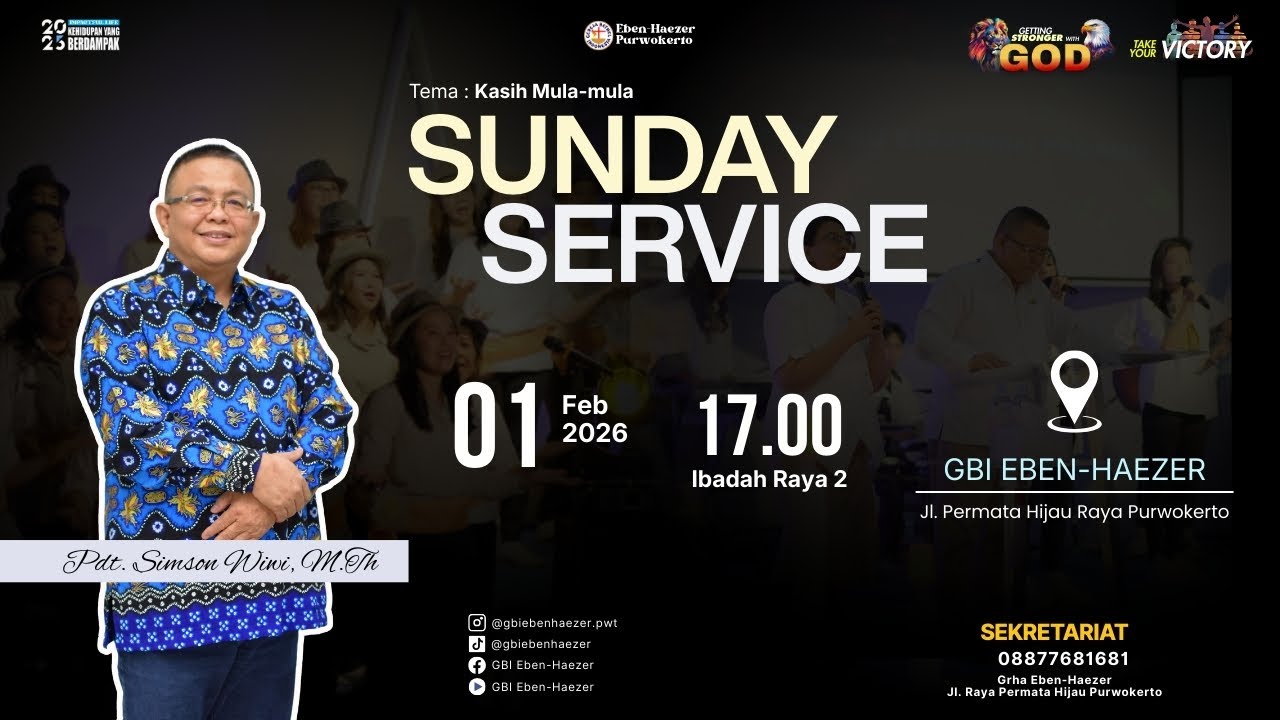 Ibadah Raya 2 GBI Eben-Haezer | 01 Februari 2026 | 17.00 | Pdt. Simson Wiwi, M.Th