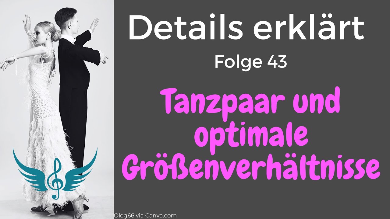 Größenunterschiede im Tanzpaar - wer passt zusammen?   4K