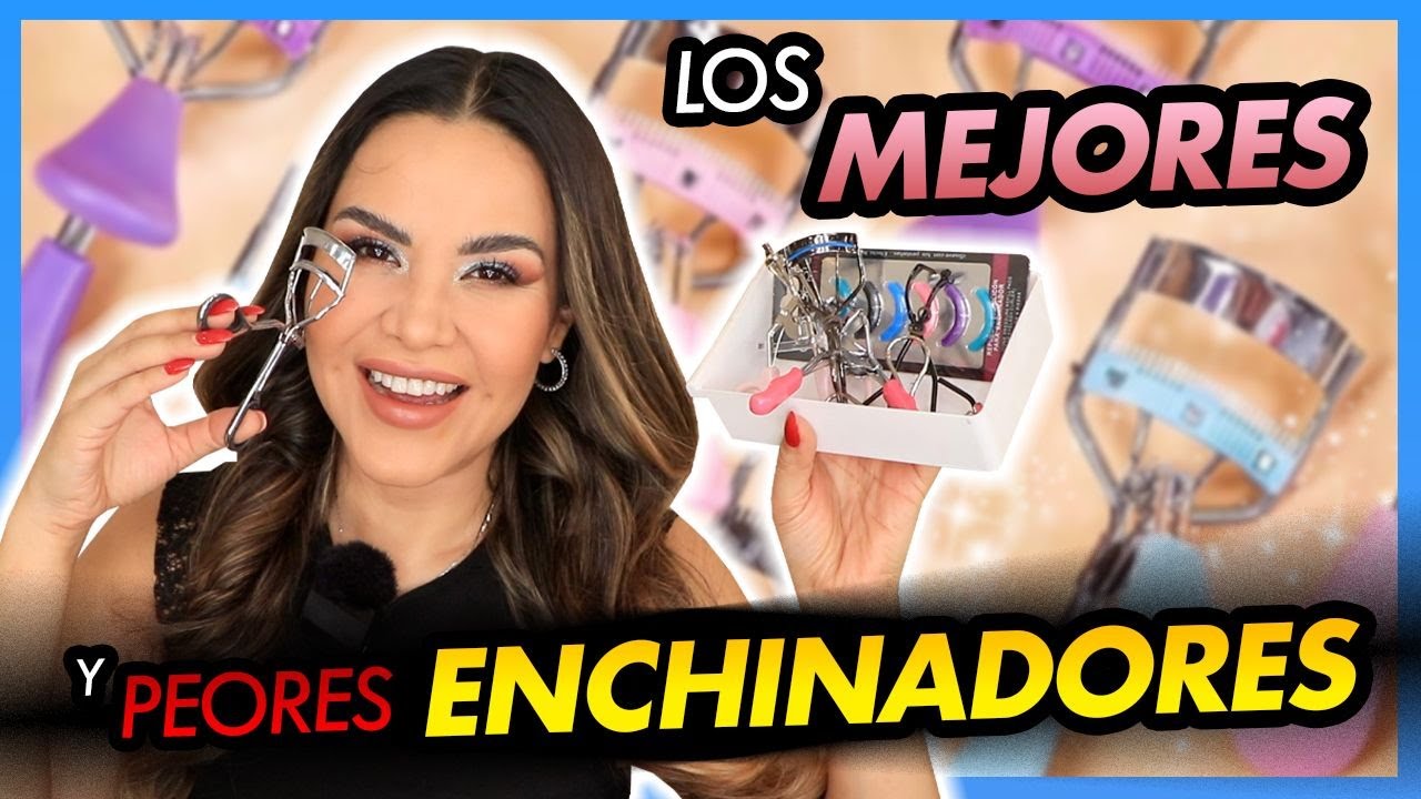 RIZADORES DE PESTAÑAS ¡LOS MEJORES Y PEORES!
