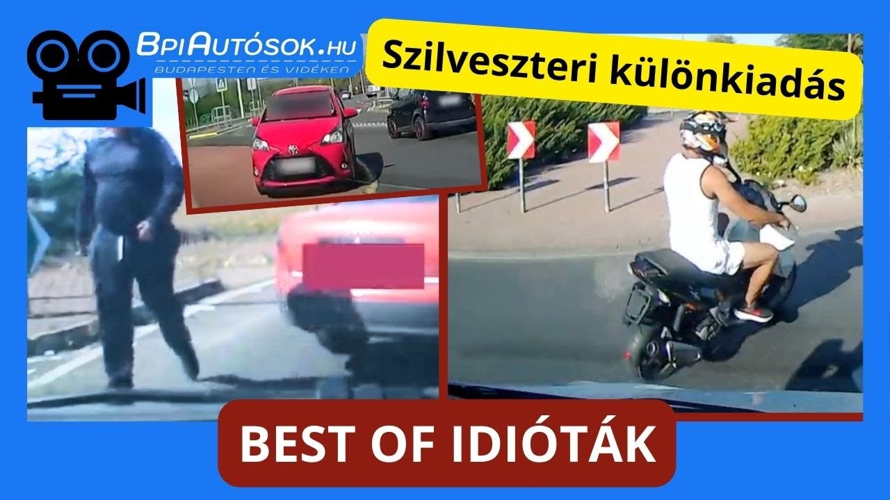 BEST OF IDI&Oacute;T&Aacute;K! Szilveszteri k&uuml;l&ouml;nkiad&aacute;s... B&Uacute;&Eacute;K :) Best of idiots in hungary. Dashcam