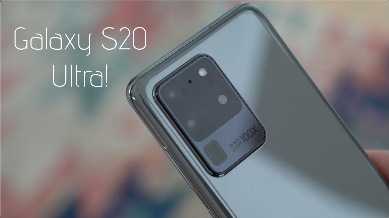 Samsung Galaxy S20 Ultra Hands On!