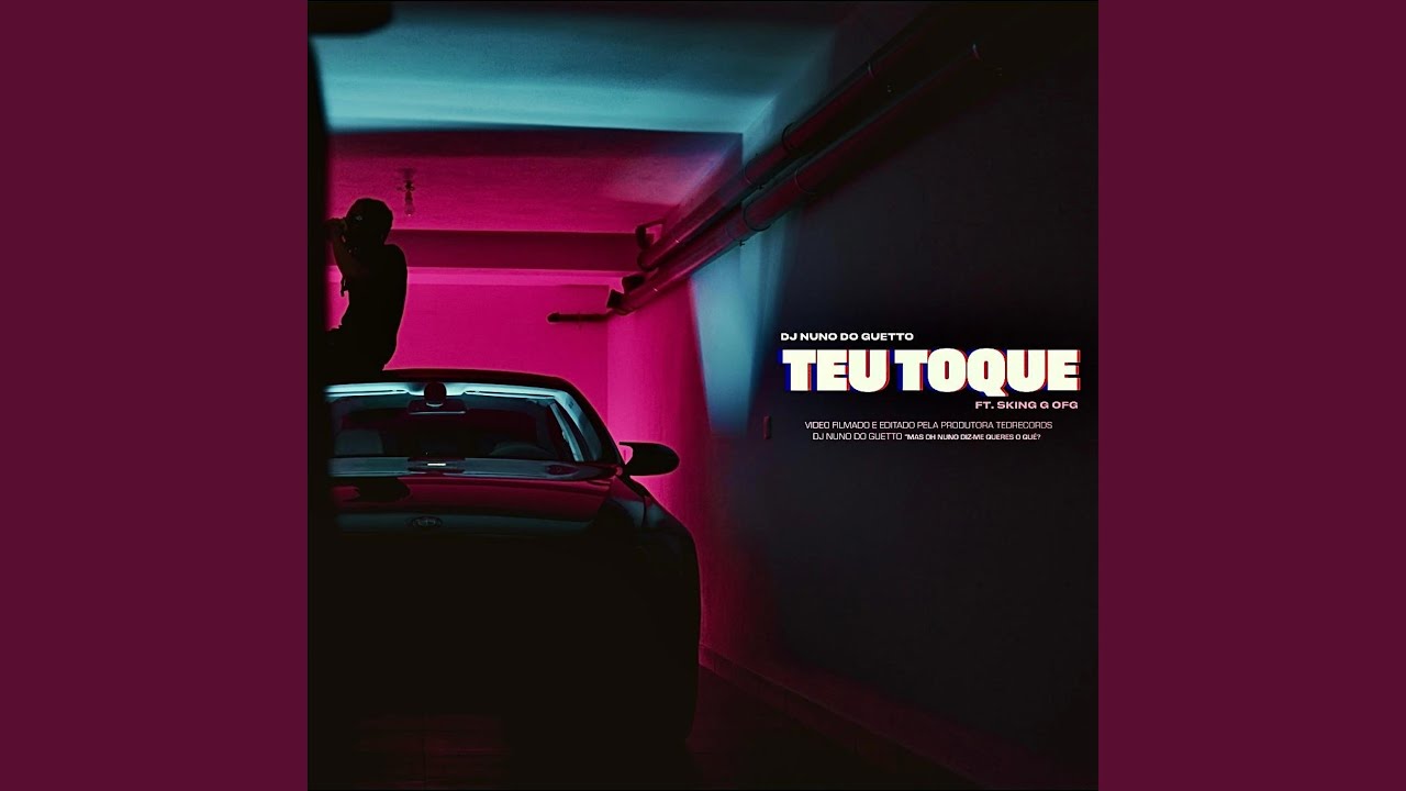 Teu Toque (feat. Sking G Ofg)