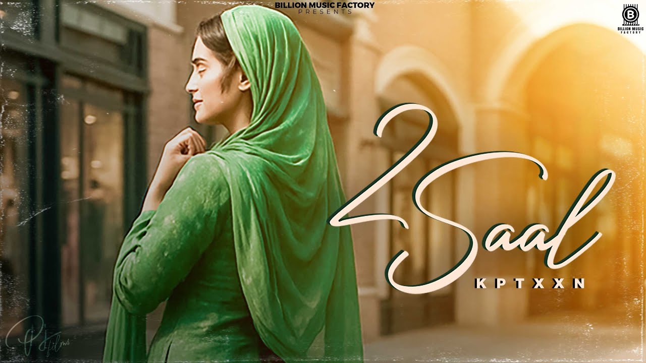 2 SAAL (Official Audio) Kptxxn |Paras Jagraon | Billion Music factory | Latest Punjabi song 2025