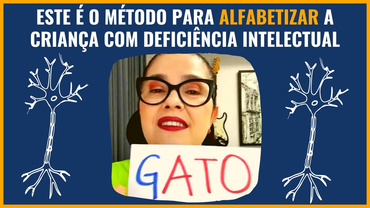 ESTE É O MÉTODO PARA ALFABETIZAR A CRIANÇA COM D.I