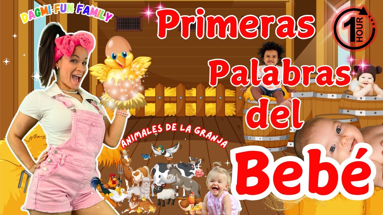 Primeras Palabras del Beb&eacute; I Animales de la Granaja I Aprende a Hablar Beb&eacute; I Spanish Baby Learning