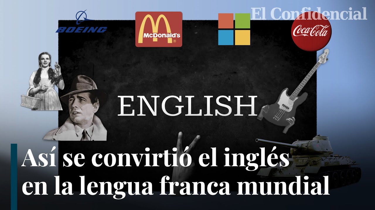 C&oacute;mo se convirti&oacute; el ingl&eacute;s en el idioma m&aacute;s &uacute;til del mundo [V&iacute;deo promocionado por Cambly]