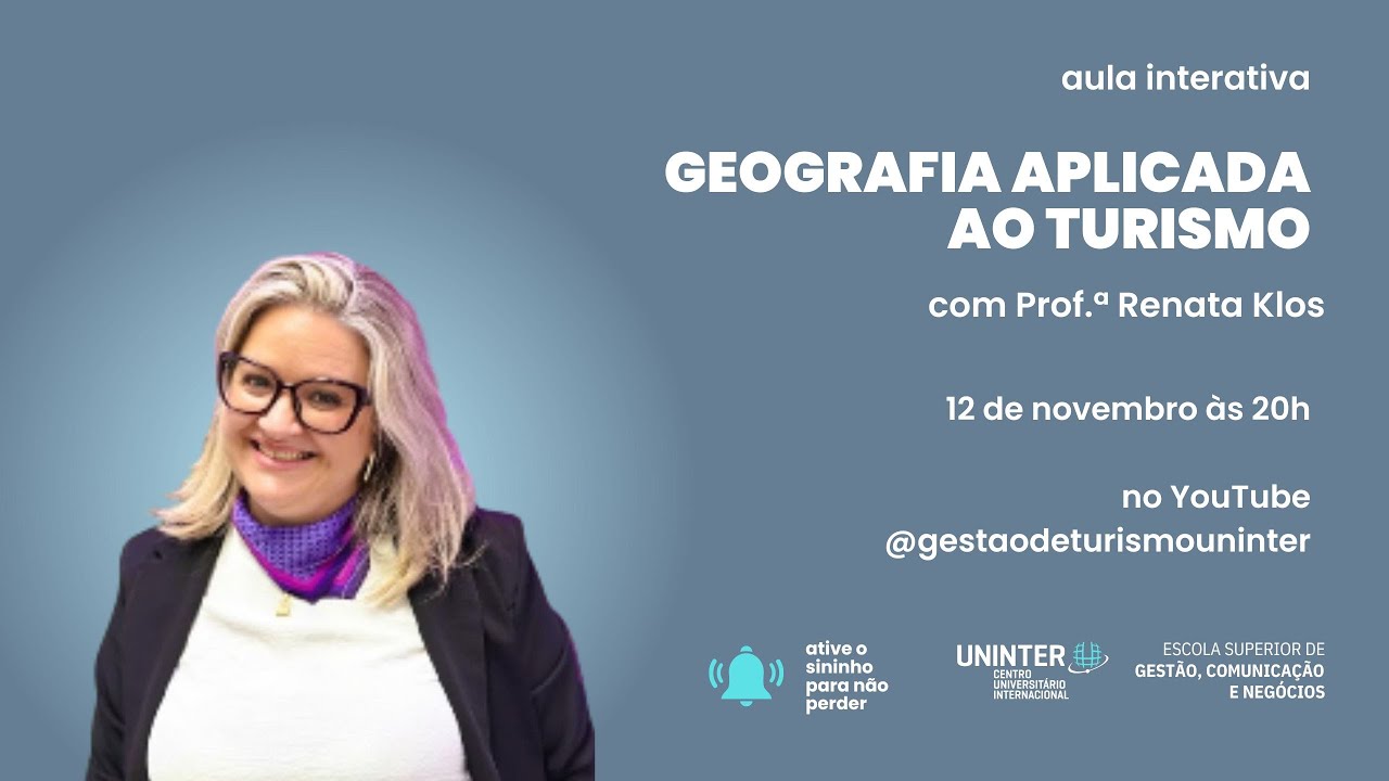 Aula interativa I - Geografia Aplicada ao Turismo