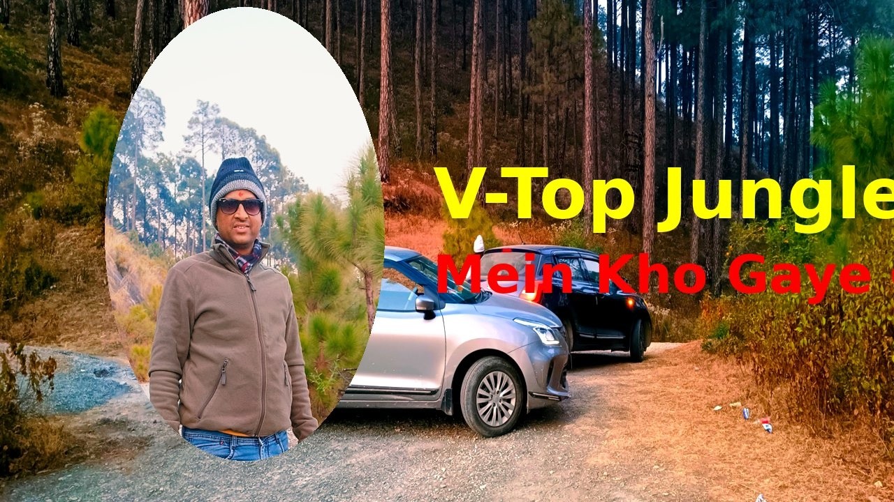 V-Top Uttarkashi Jungle Mein Kho Gaye 😱 |Noida to Uttarkashi | Episode5