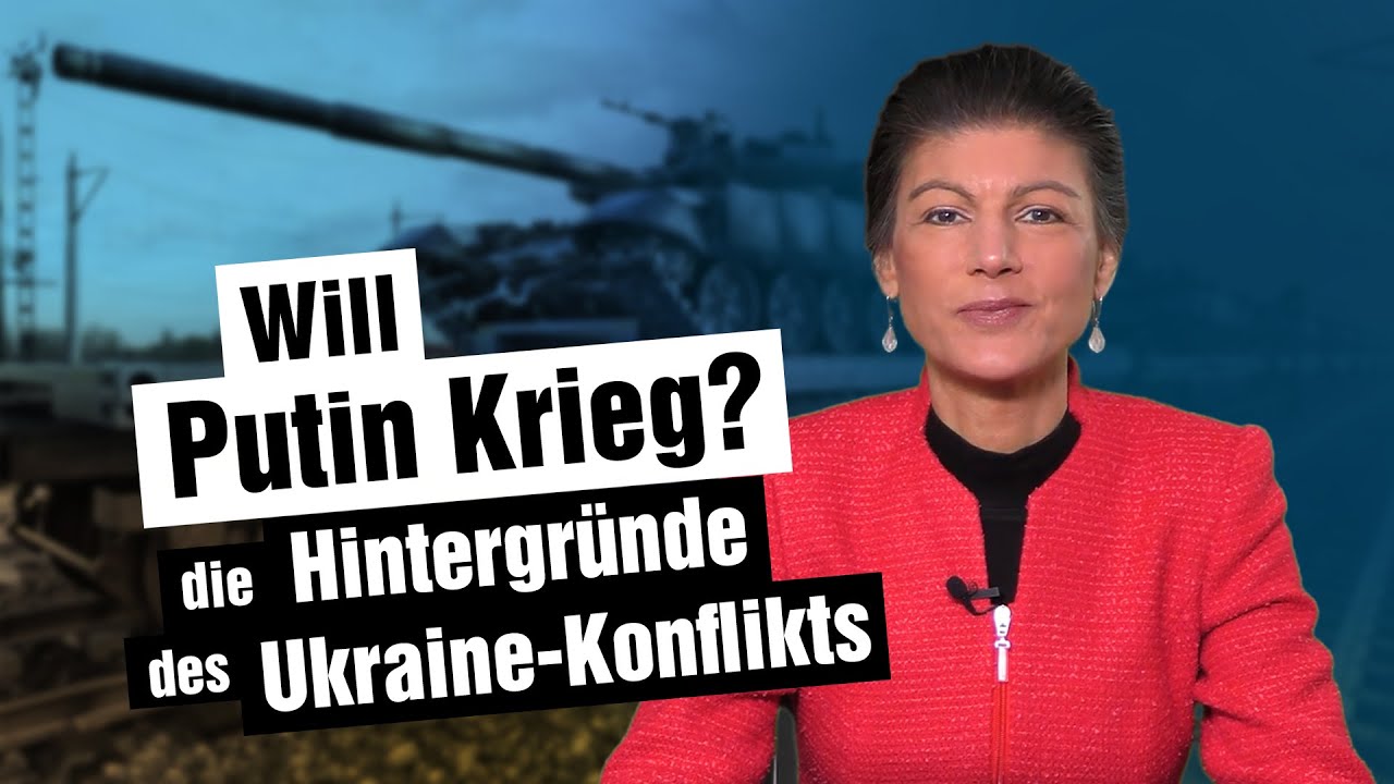 Will Putin Krieg? - Die Hintergründe des Ukraine-Konflikts