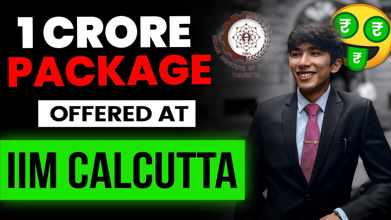 IIM Calcutta | Реальность пакета в 1 крор | Как попасть в IIM Calcutta?