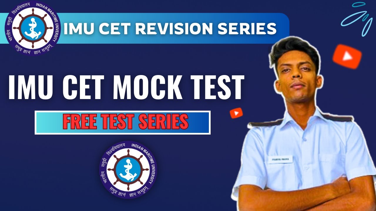 IMU CET MOCK TEST 2024 FOR FREE #indianmaritimeuniversity #imucet #merchantnavy