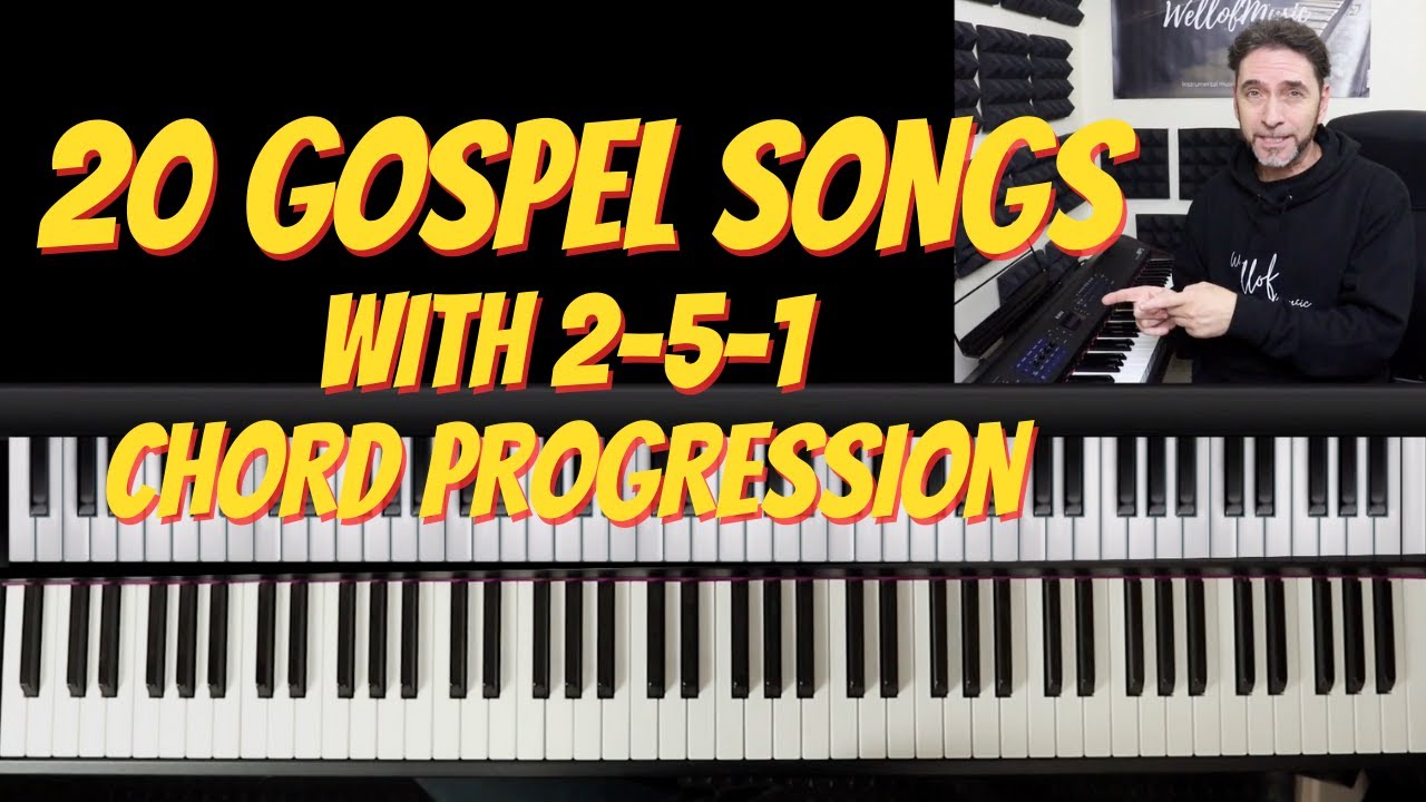 20 Gospel songs with 2-5-1 chord progression (Part 1) FREE PDF with chords available