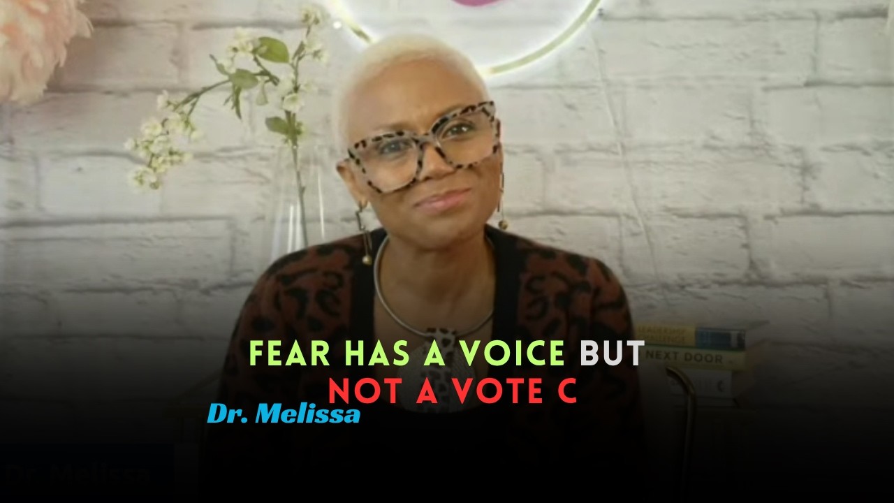 S4 Ep6: Fear Has a Voice but Not a Vote Stop Letting Fear Make Your Decision