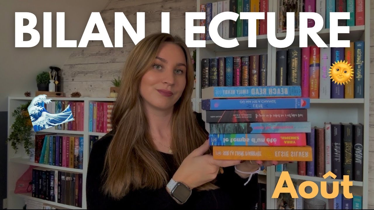 BILAN LECTURE AOÛT | Bilan #1 💌
