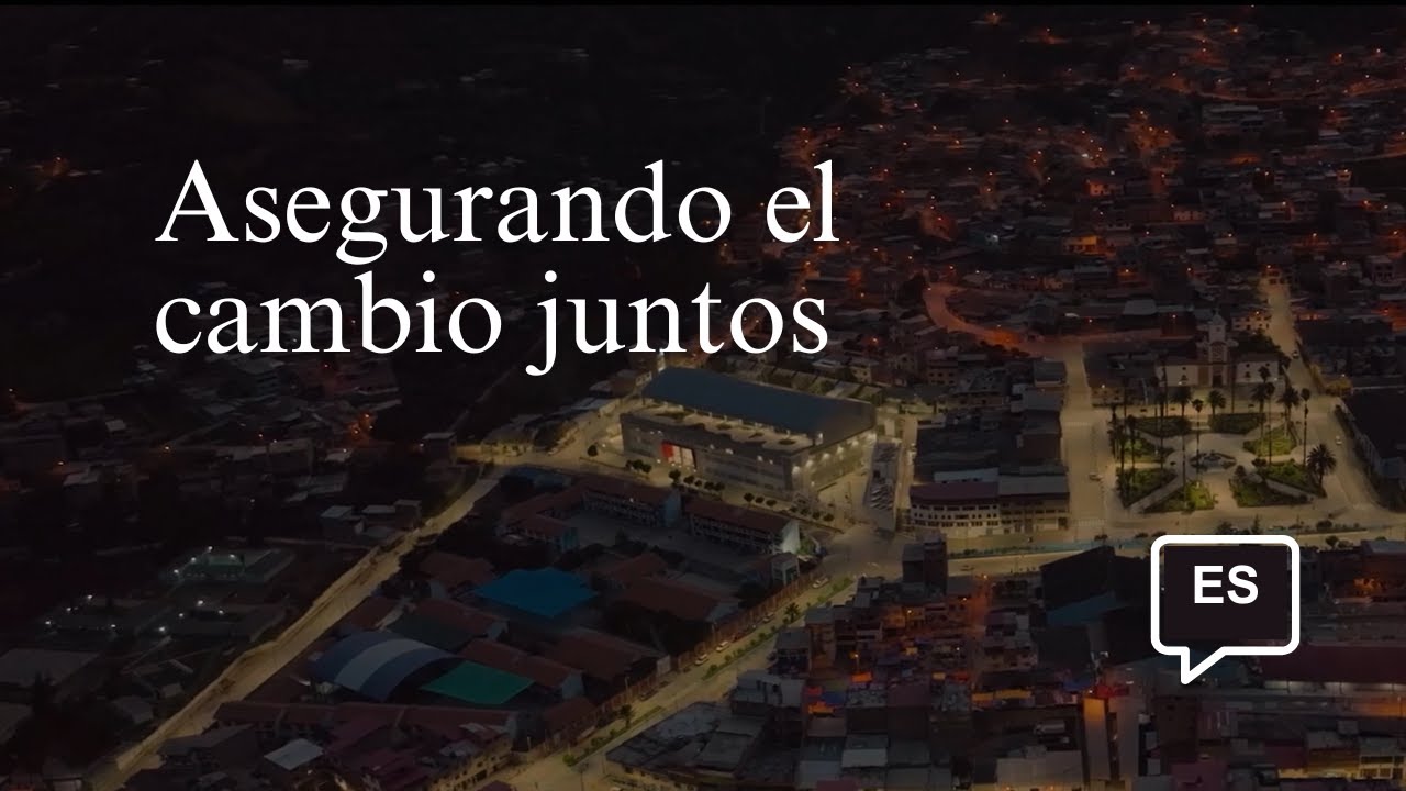 Asegurando el cambio juntos: fortaleciendo la capacidad del Perú