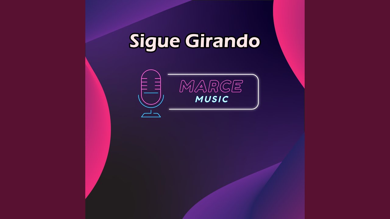 Sigue Girando