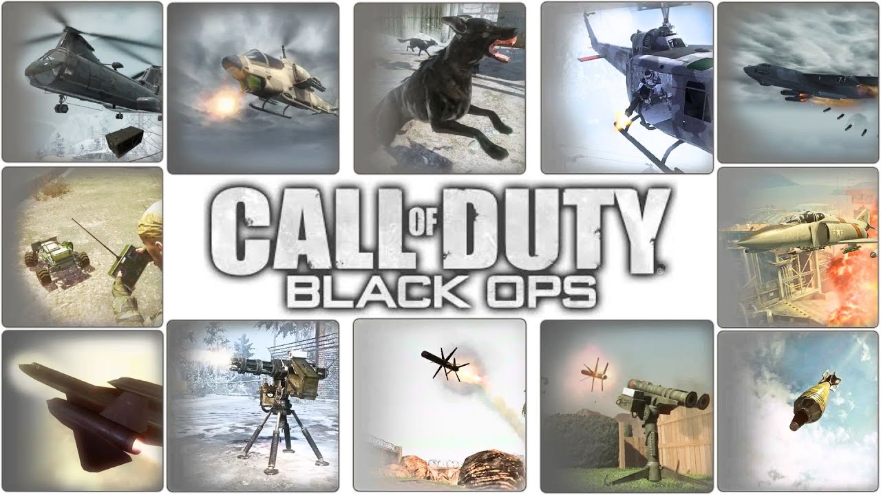 Call of Duty : Black Ops All Killstreaks - Showkase -