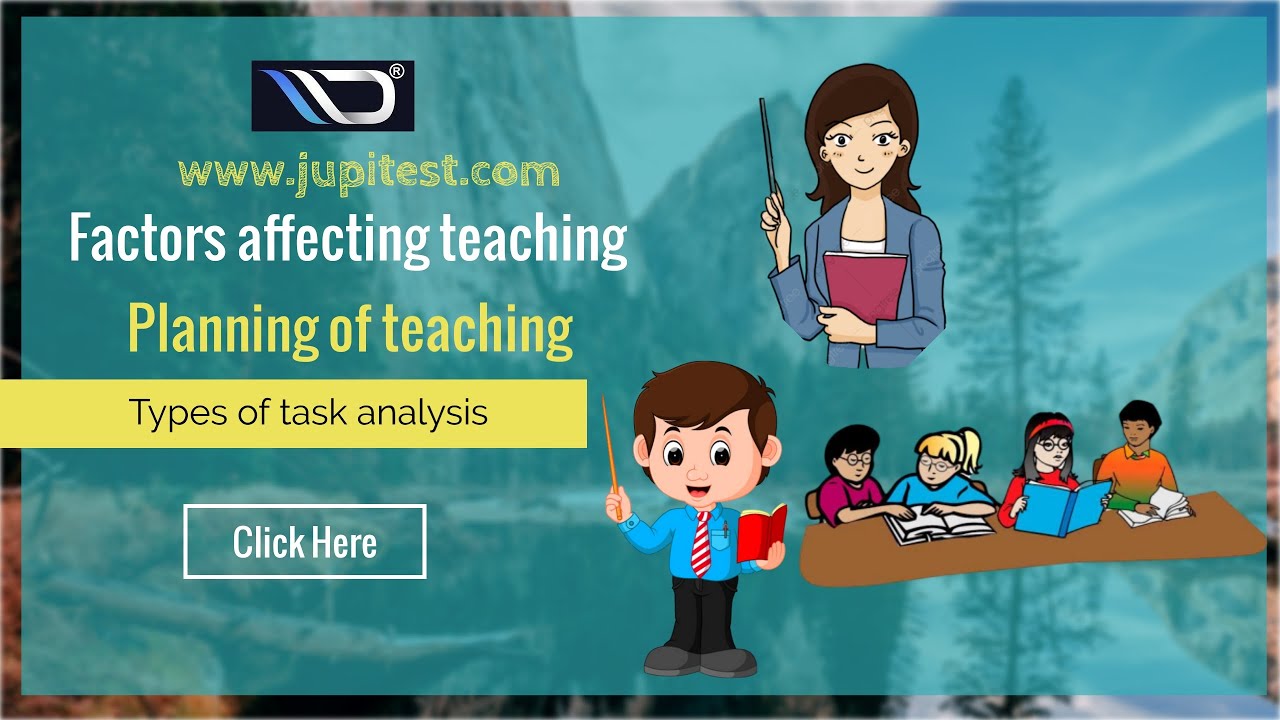 Teaching Methodology | Factors Affecting Teaching | UGC NET PAPER I | Jupitest-joy of preparation