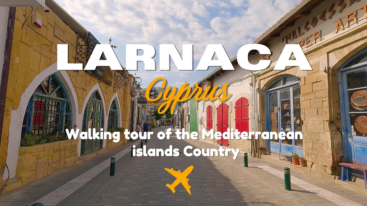 Local Market & Seaside Walk in Larnaca, Cyprus 4K | 漫步塞浦路斯拉纳卡：街景集市与地中海风光