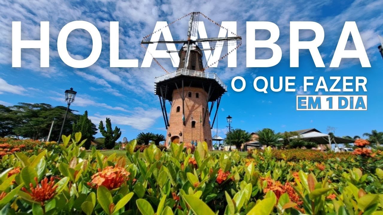 O QUE FAZER EM HOLAMBRA | ROTEIRO DE 1 DIA