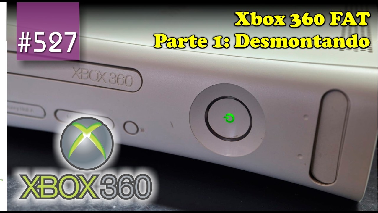 Manutenção #527 - Xbox 360 FAT - Parte 1: Desmontando