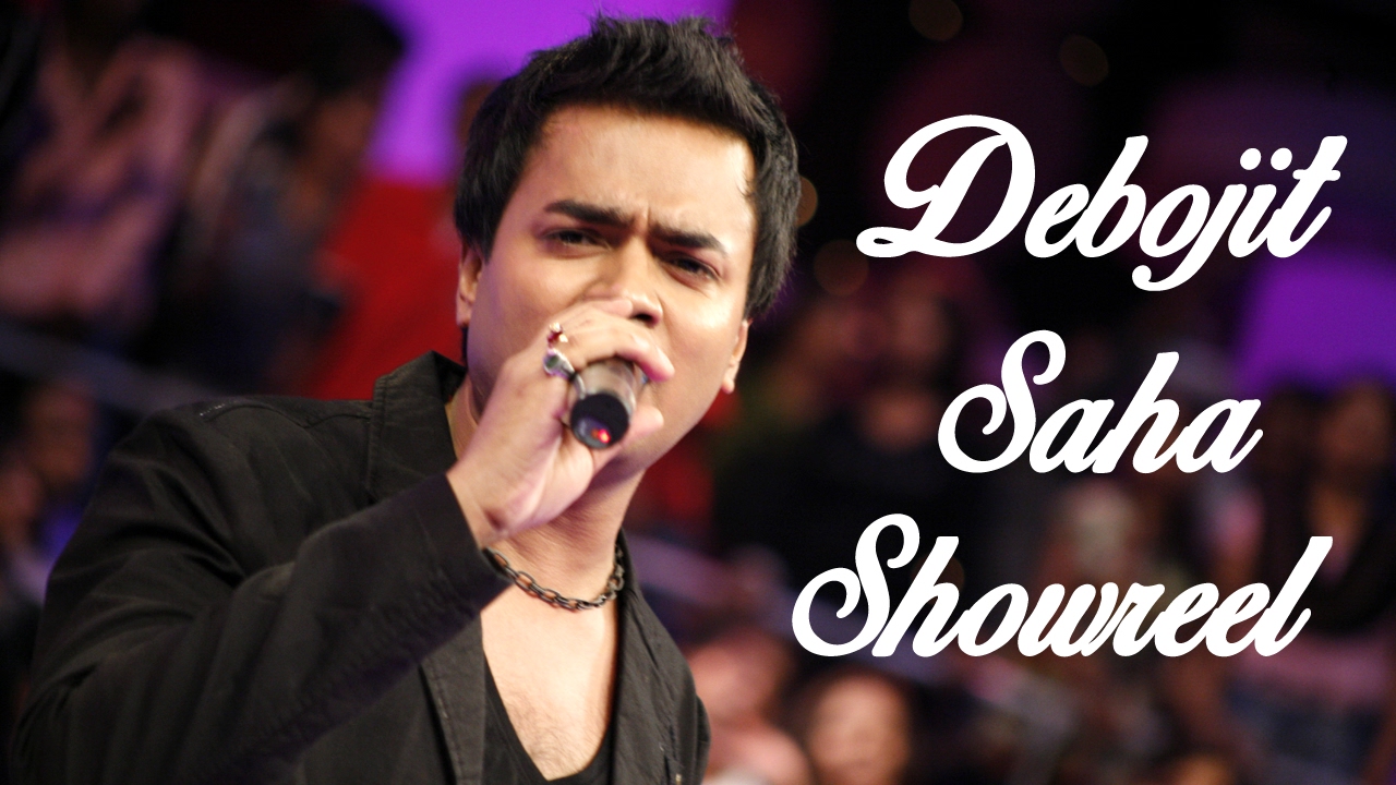 Debojit Saha Show Reel | SaReGaMaPa 2005 Winner | Playback Singer | Live Performer