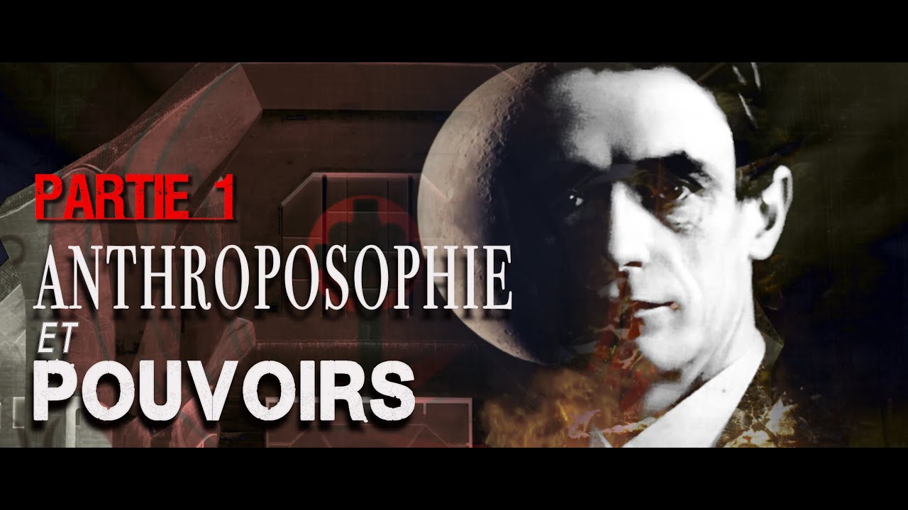 LES DEVIANTS Ep 20 : Anthroposophie et Pouvoirs - Partie 1/3 (voix off: @Agýrtis)