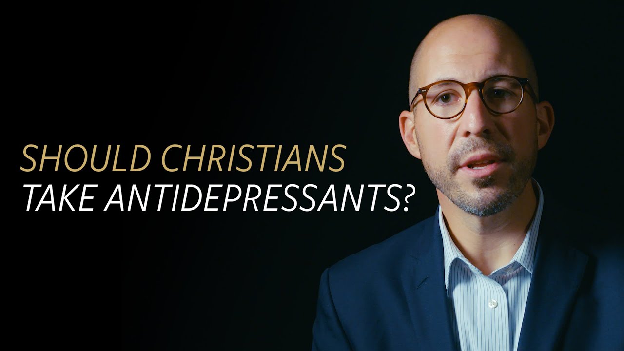 Is it OK for Christians to take antidepressants?