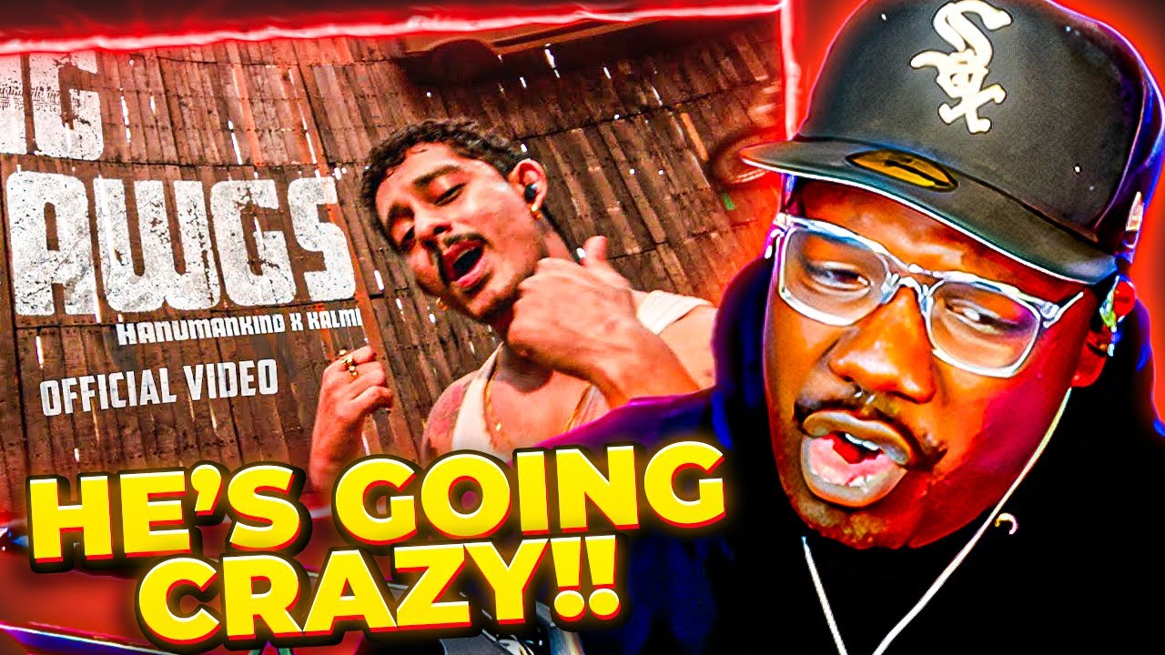 Hanumankind - Big Dawgs Ft. Kalmi (REACTION!)