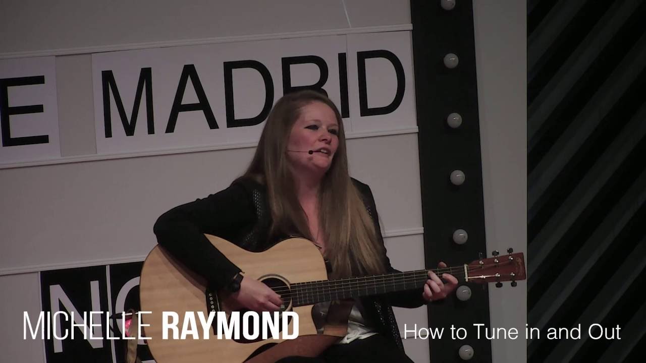 How to Tune In and Out | Michelle Raymond | TEDxIEMadrid