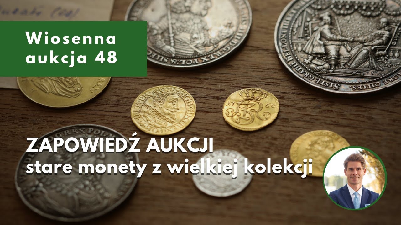 Stare monety i medale z wielkiej kolekcji - Aukcja 48 | 15-19 marca 2025 aukcjamonet.pl