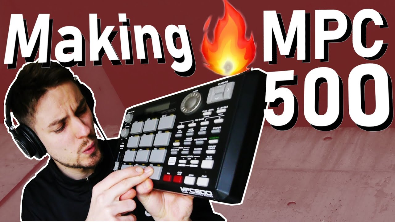Mpc 500 Beat Making-IS THIS MPC STILL RELEVANT?!