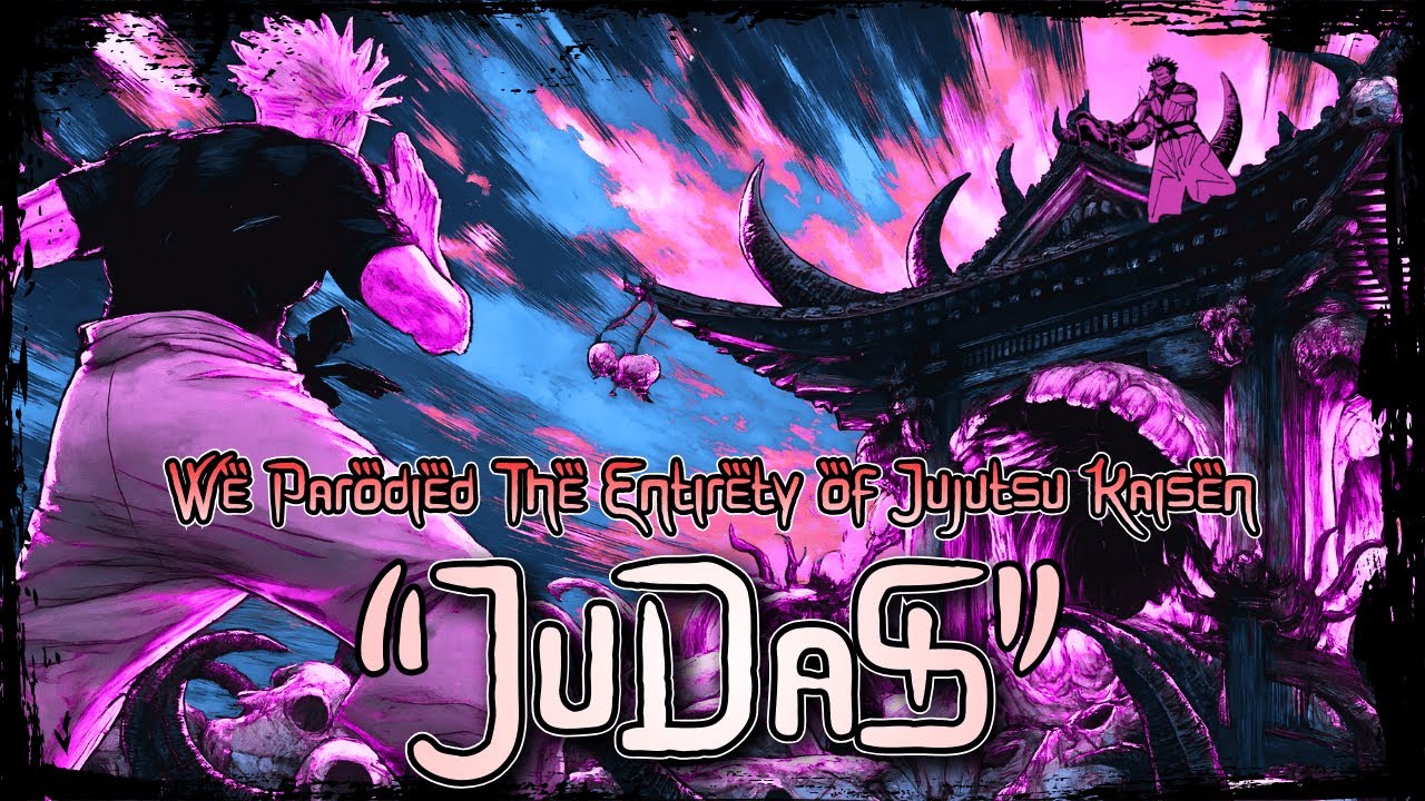 JUDAS『We Parodied The Entirety of Jujutsu Kaisen』Epic Cover