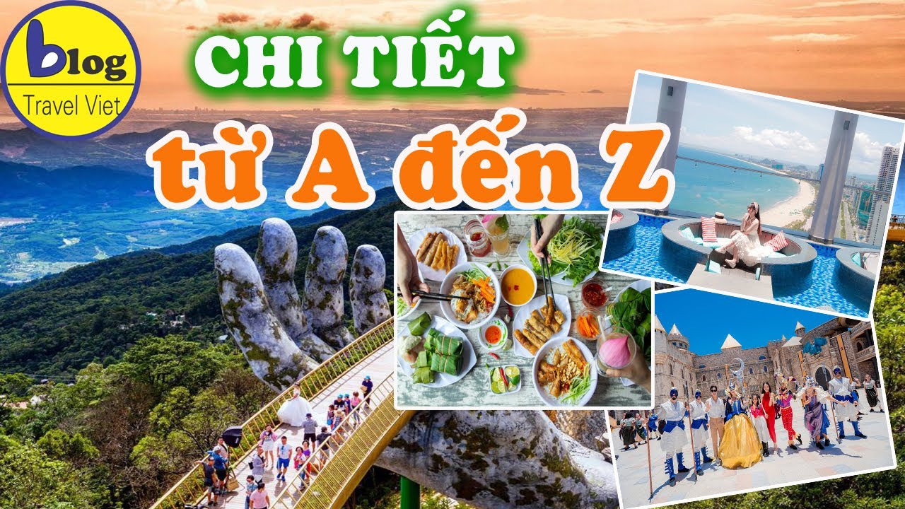 Du Lịch Đà Nẵng Hội An 2023: Kinh Nghiệm Vui Chơi, Ăn Uống, Ngủ Nghỉ Chi Tiết