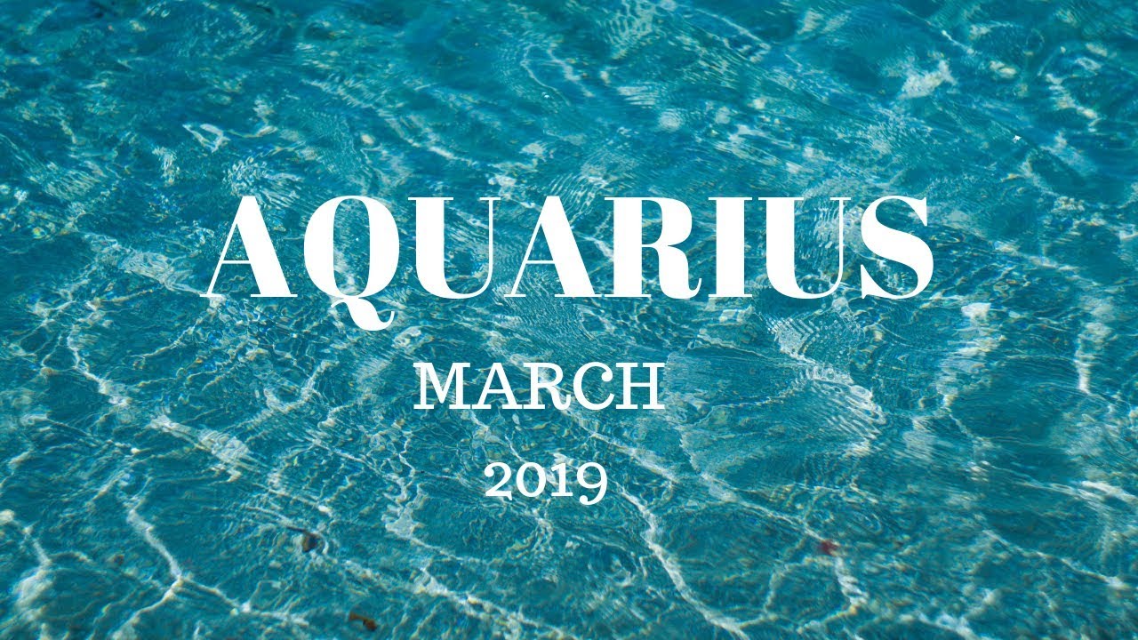 Aquarius March 2019 A SURPRISE TWIST