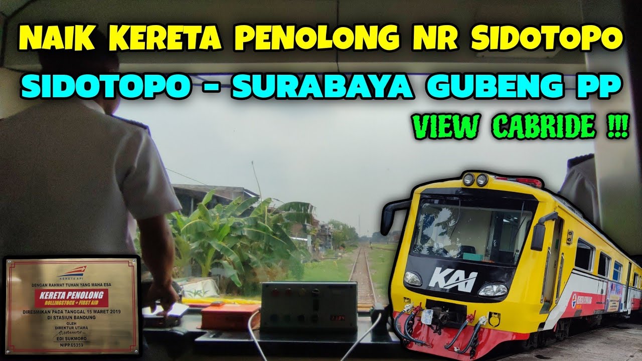 NAIK KERETA PENOLONG MILIK DEPO SIDOTOPO DARI STASIUN SIDOTOPO KE SURABAYA GUBENG PP !!