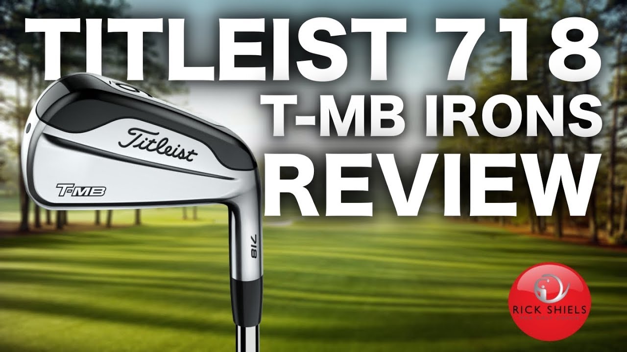NEW TITLEIST T-MB 718 IRONS REVIEWED