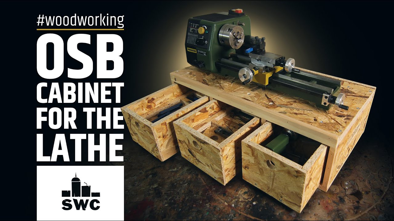 How to make a simple and cheap OSB cabinet for your mini metal lathe