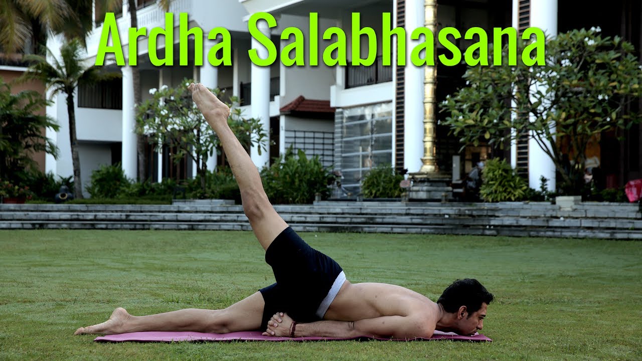 Ardha Salabhasana, The Half Locust Posture